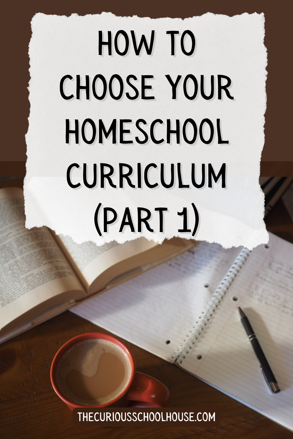 how to choose your homeschool curriculum