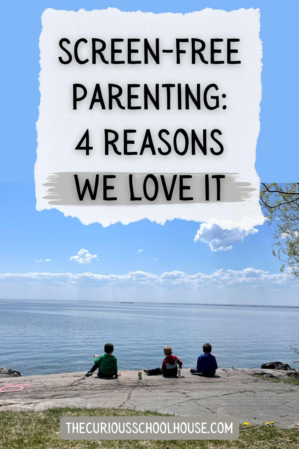 Screen Free Parenting: 4 Reasons We Love It