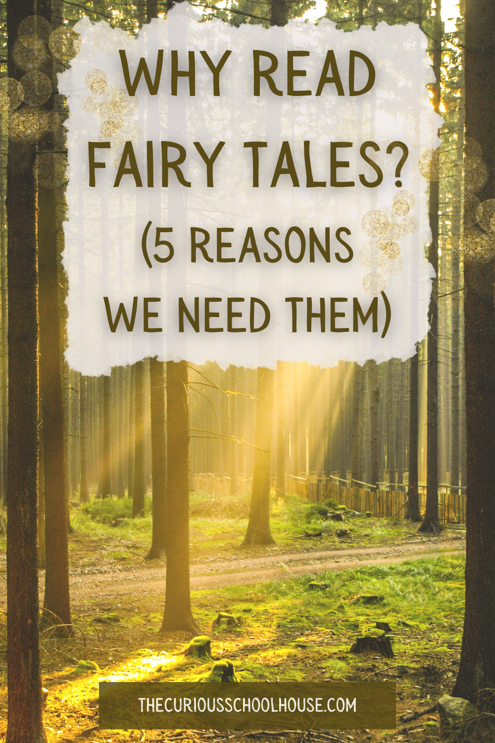 Why Read Fairy Tales? (5 Excellent Reasons)