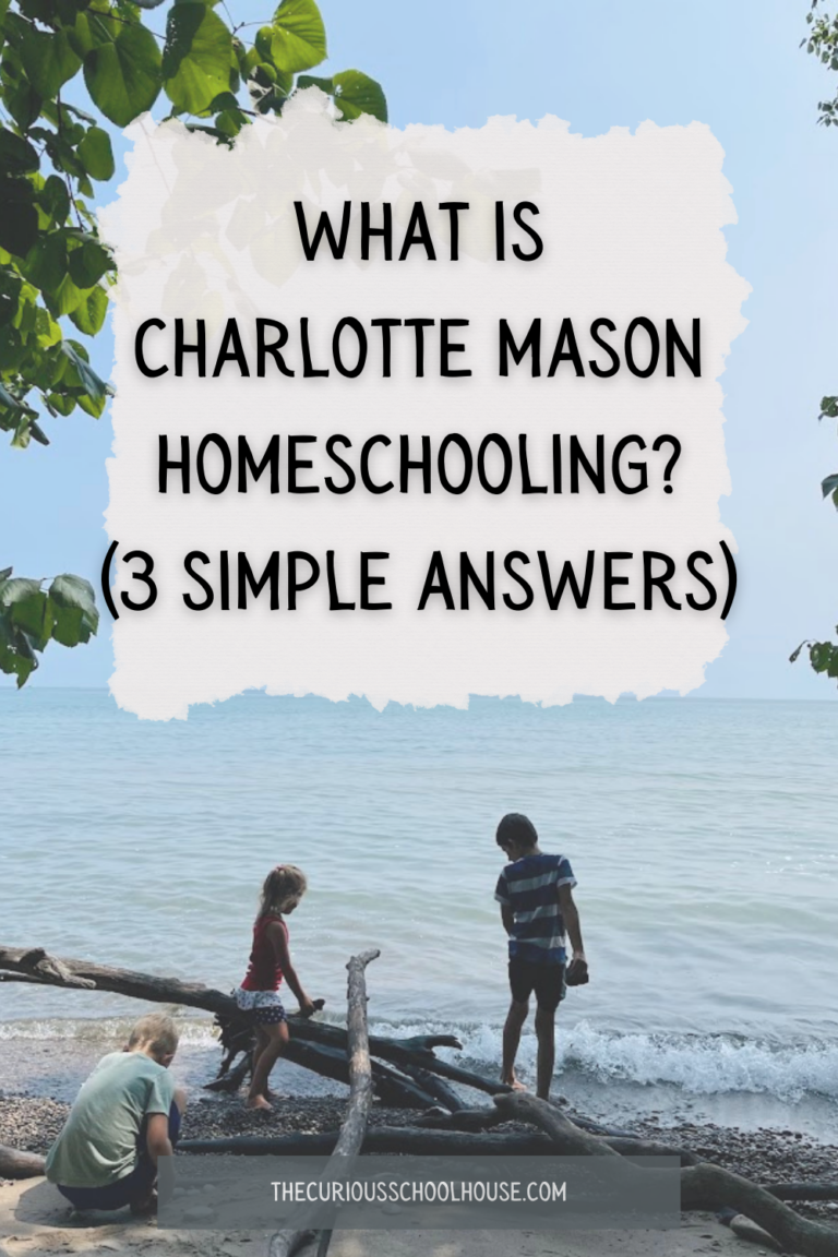 What is Charlotte Mason Homeschooling? (3 Simple Answers)