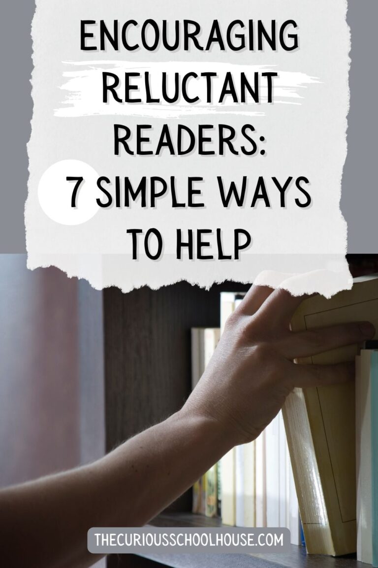 Encouraging Reluctant Readers: 7 Simple Ways to Help