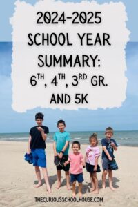 2024-2025 School Year Summary (6th, 4th, 3rd grade + K5)