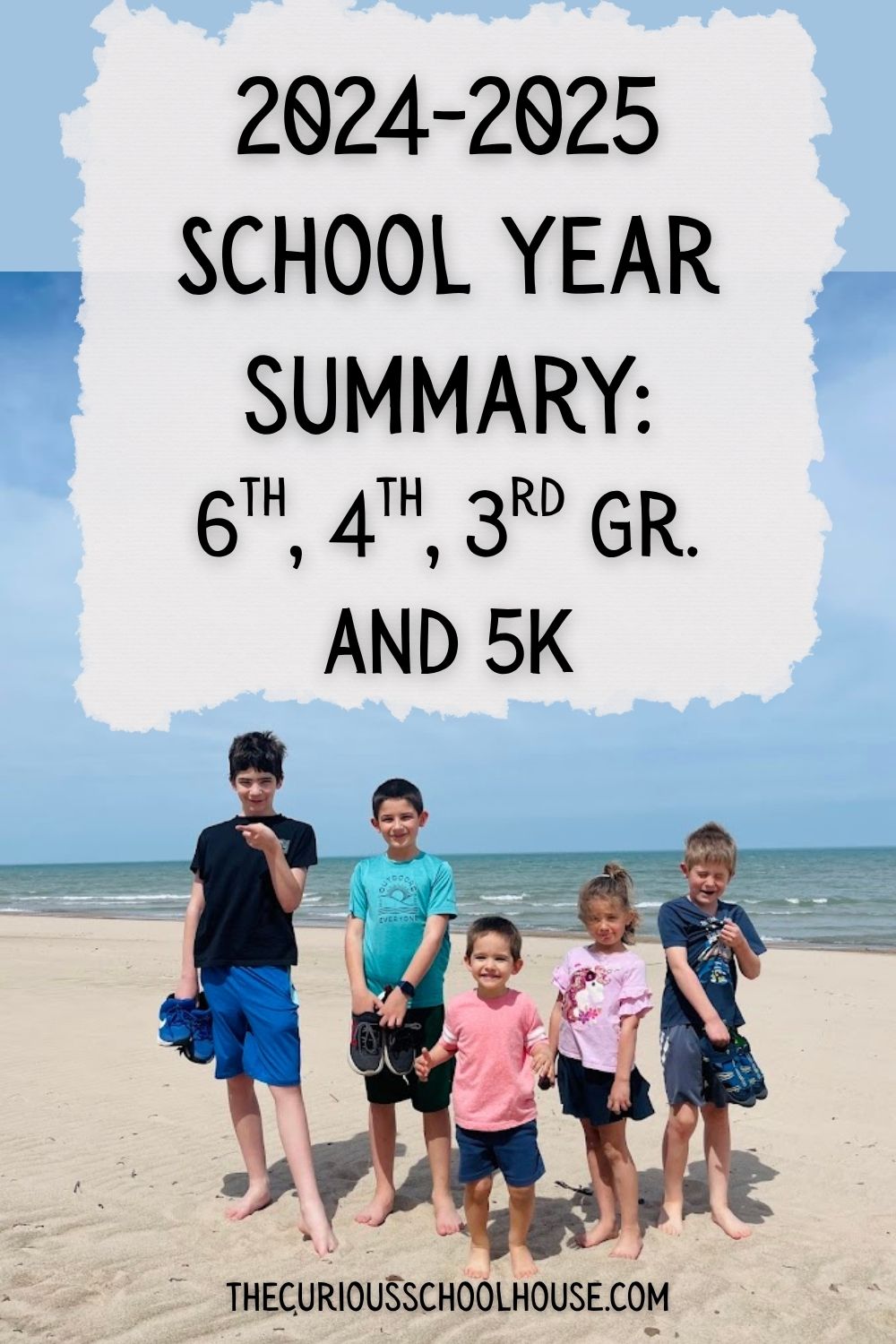 2024-2025 School Year Summary (6th, 4th, 3rd grade + K5)
