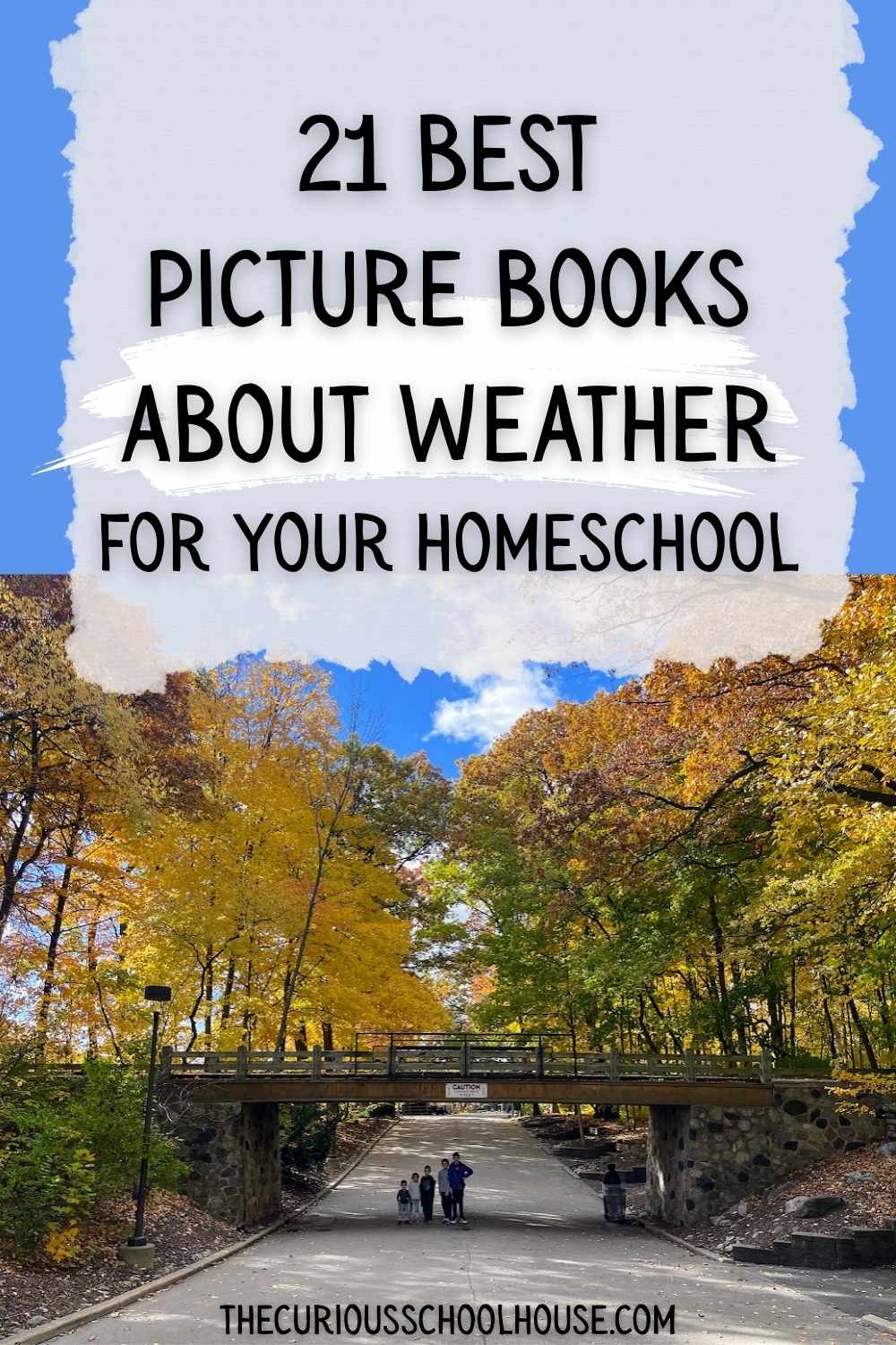 21 Best Picture Books About Weather For Your Homeschool