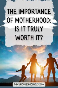 The Importance of Motherhood in 2026: Is It Truly Worth It?