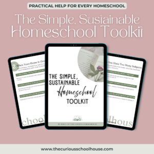 the simple, sustainable homeschool toolkit