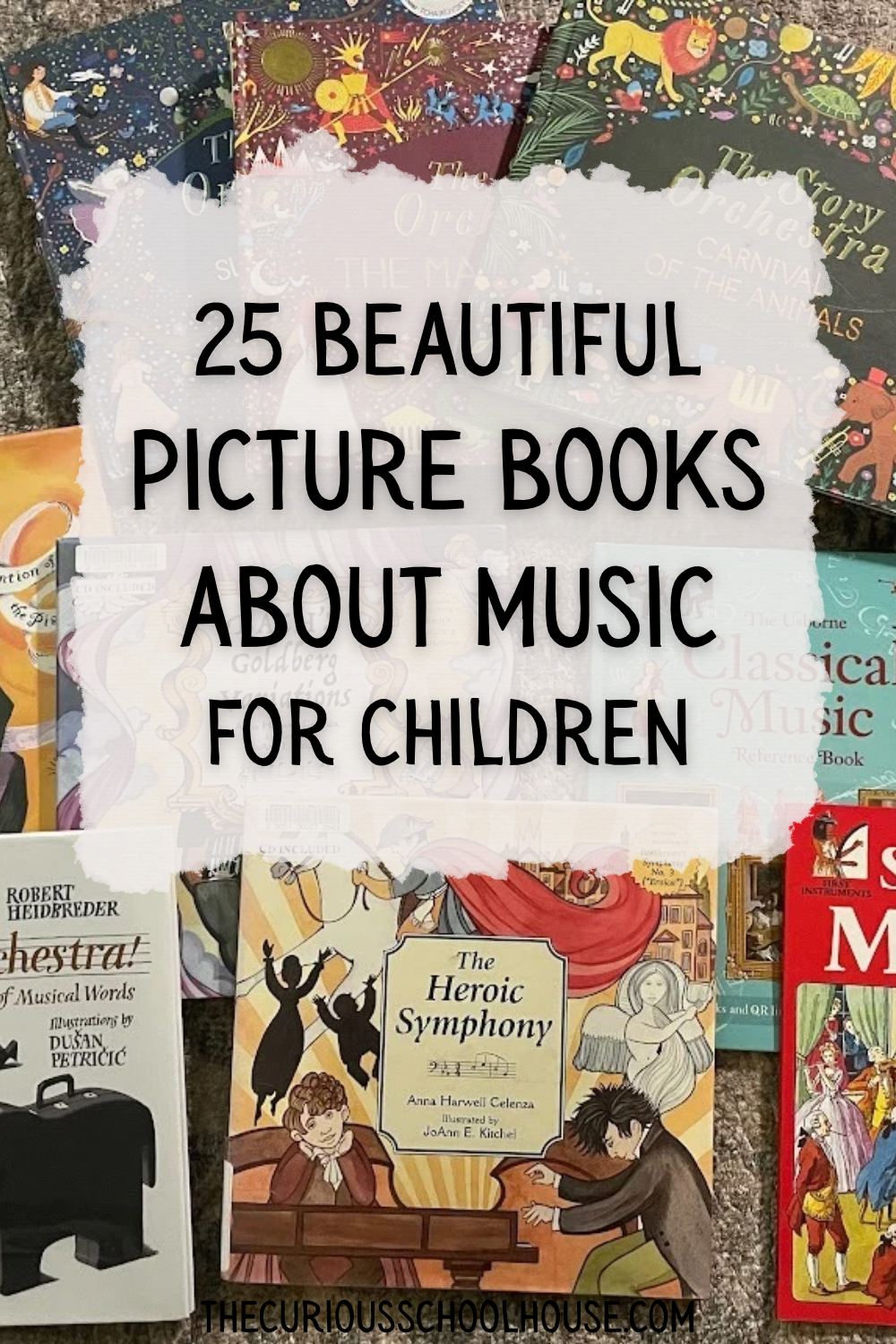 25 Beautiful Picture Books About Music for Children
